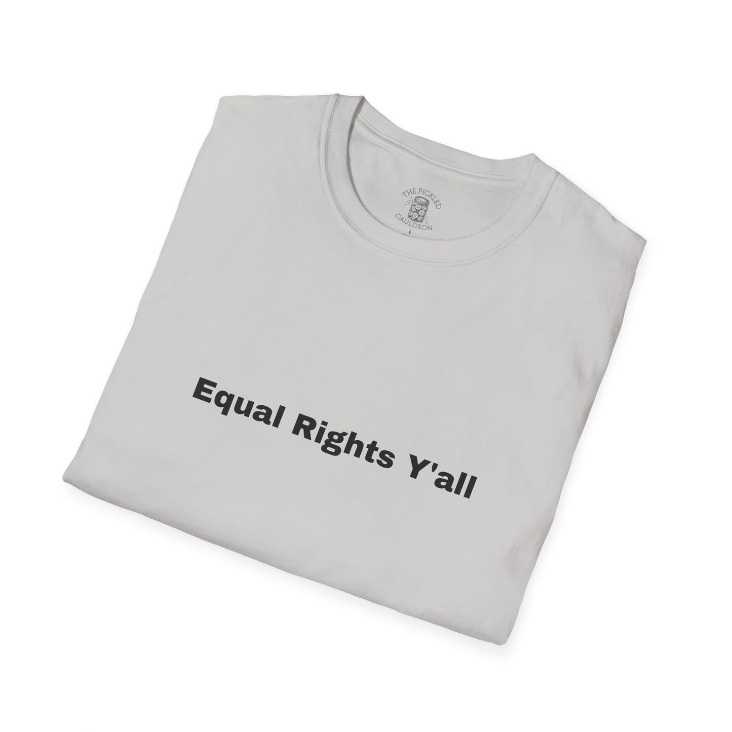Unisex T-Shirt with Alternative Redneck Logo and Equal Rights Y'all