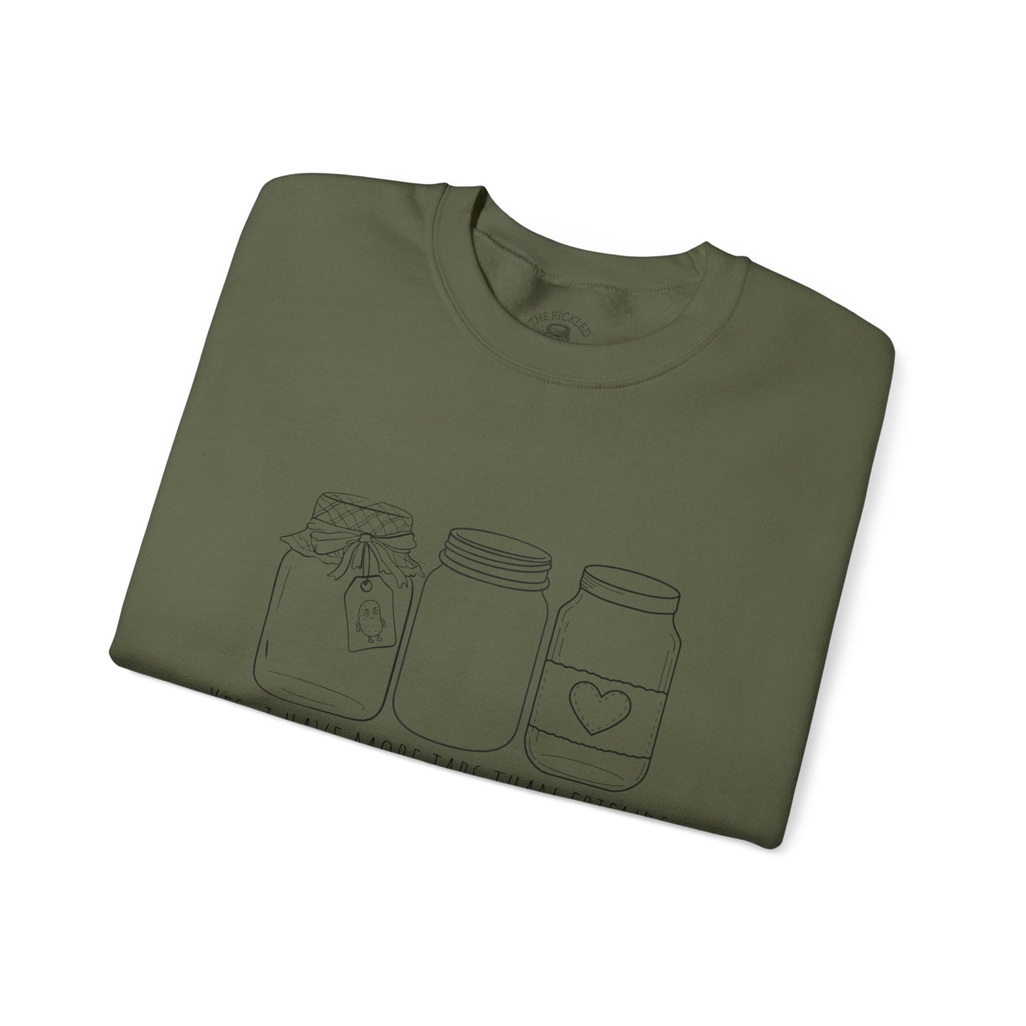 “Yes, I Have More Jars Than Friends” Unisex Crewneck Sweatshirt