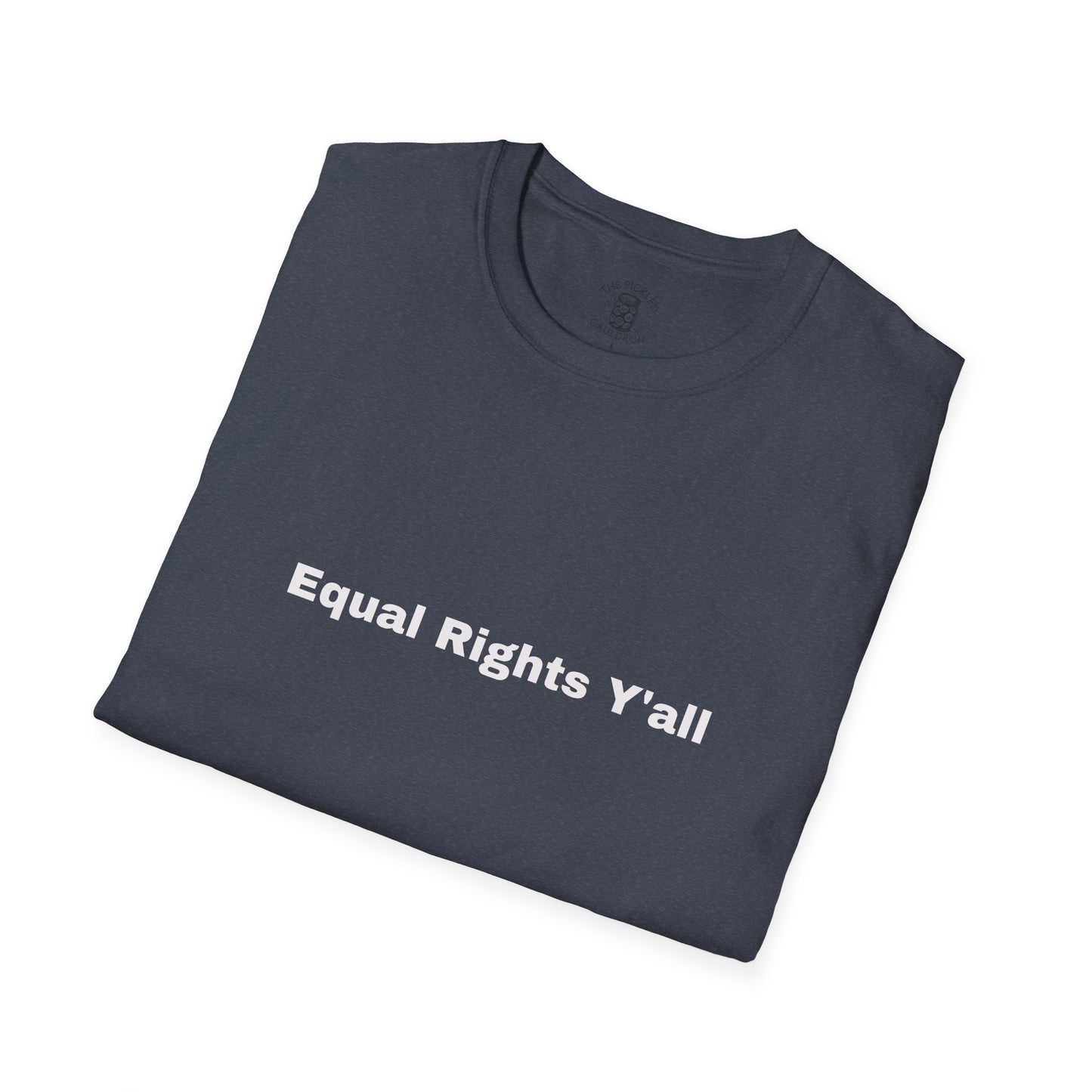 Unisex T-Shirt with Alternative Redneck Logo and Equal Rights Y'all