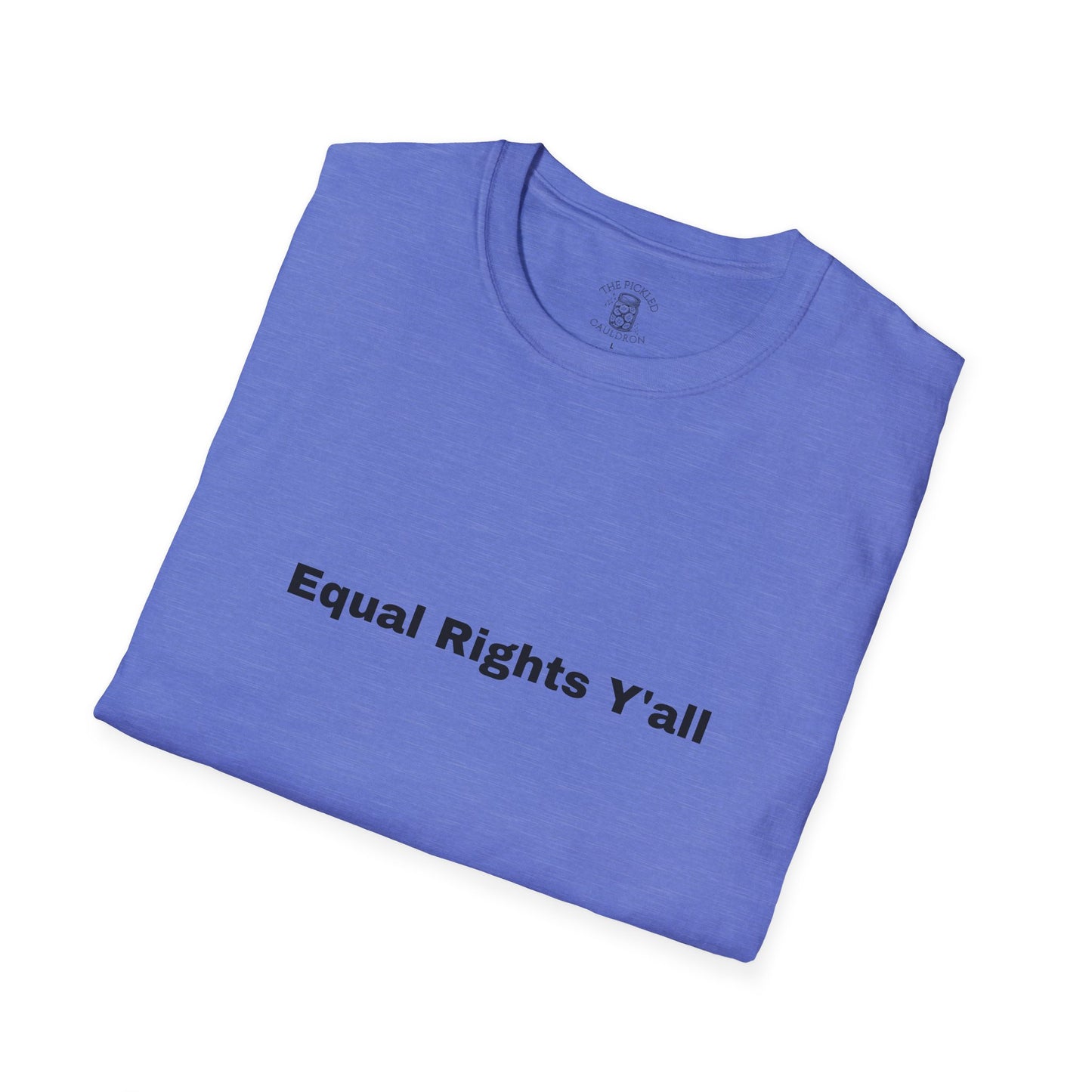 Unisex T-Shirt with Alternative Redneck Logo and Equal Rights Y'all