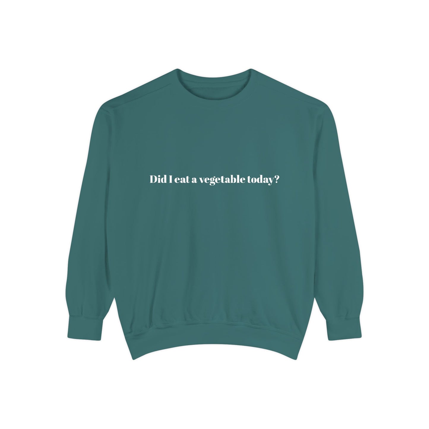 Did I Eat a Vegetable Today? …Does Weed Count? | Pickled Cauldron Unisex Sweatshirt
