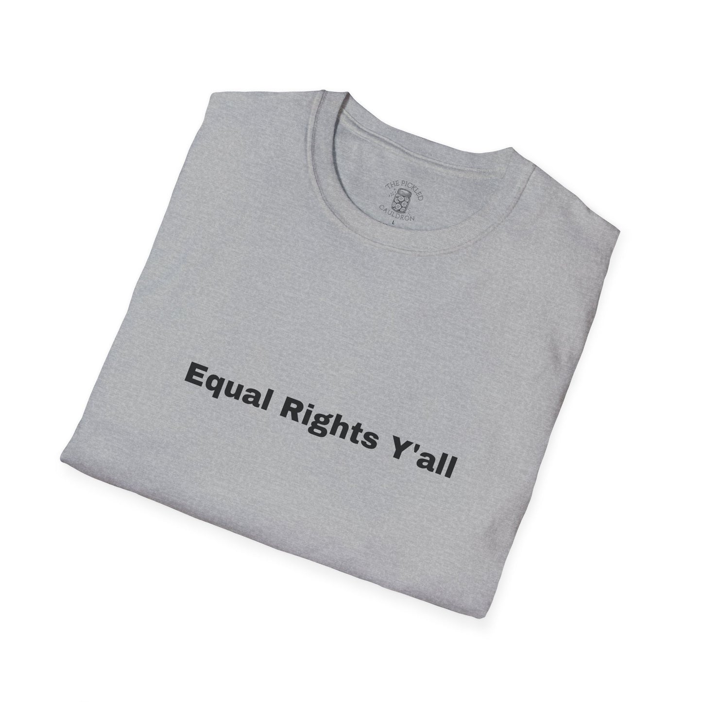 Unisex T-Shirt with Alternative Redneck Logo and Equal Rights Y'all