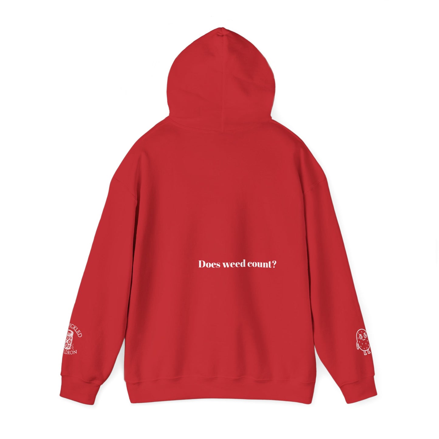 Did I Eat a Vegetable Today? …Does Weed Count? | Pickled Cauldron Hoodie