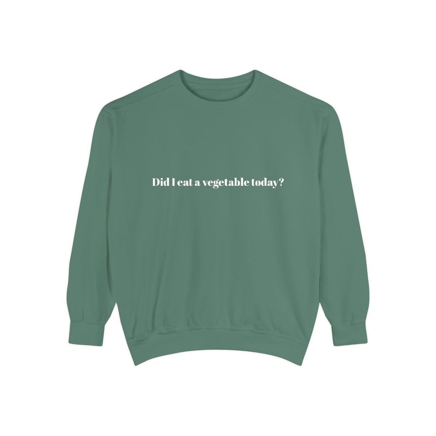 Did I Eat a Vegetable Today? …Does Weed Count? | Pickled Cauldron Unisex Sweatshirt