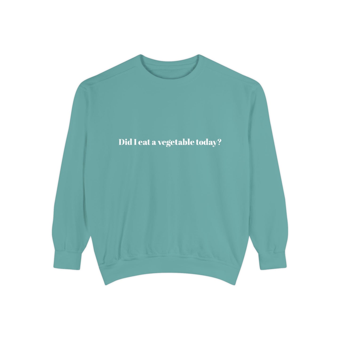 Did I Eat a Vegetable Today? …Does Weed Count? | Pickled Cauldron Unisex Sweatshirt
