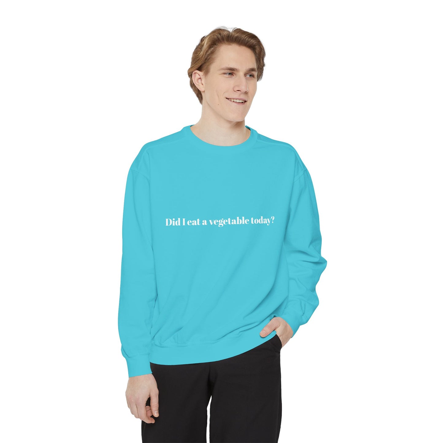 Did I Eat a Vegetable Today? …Does Weed Count? | Pickled Cauldron Unisex Sweatshirt