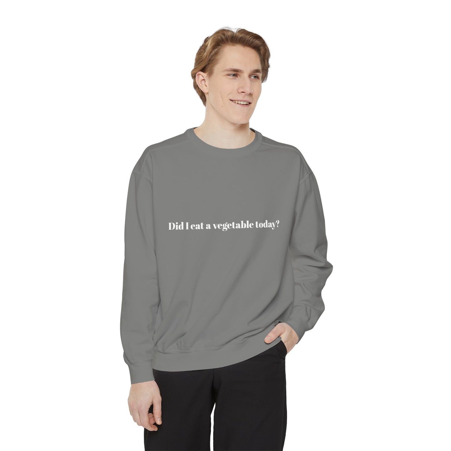 Did I Eat a Vegetable Today? …Does Weed Count? | Pickled Cauldron Unisex Sweatshirt